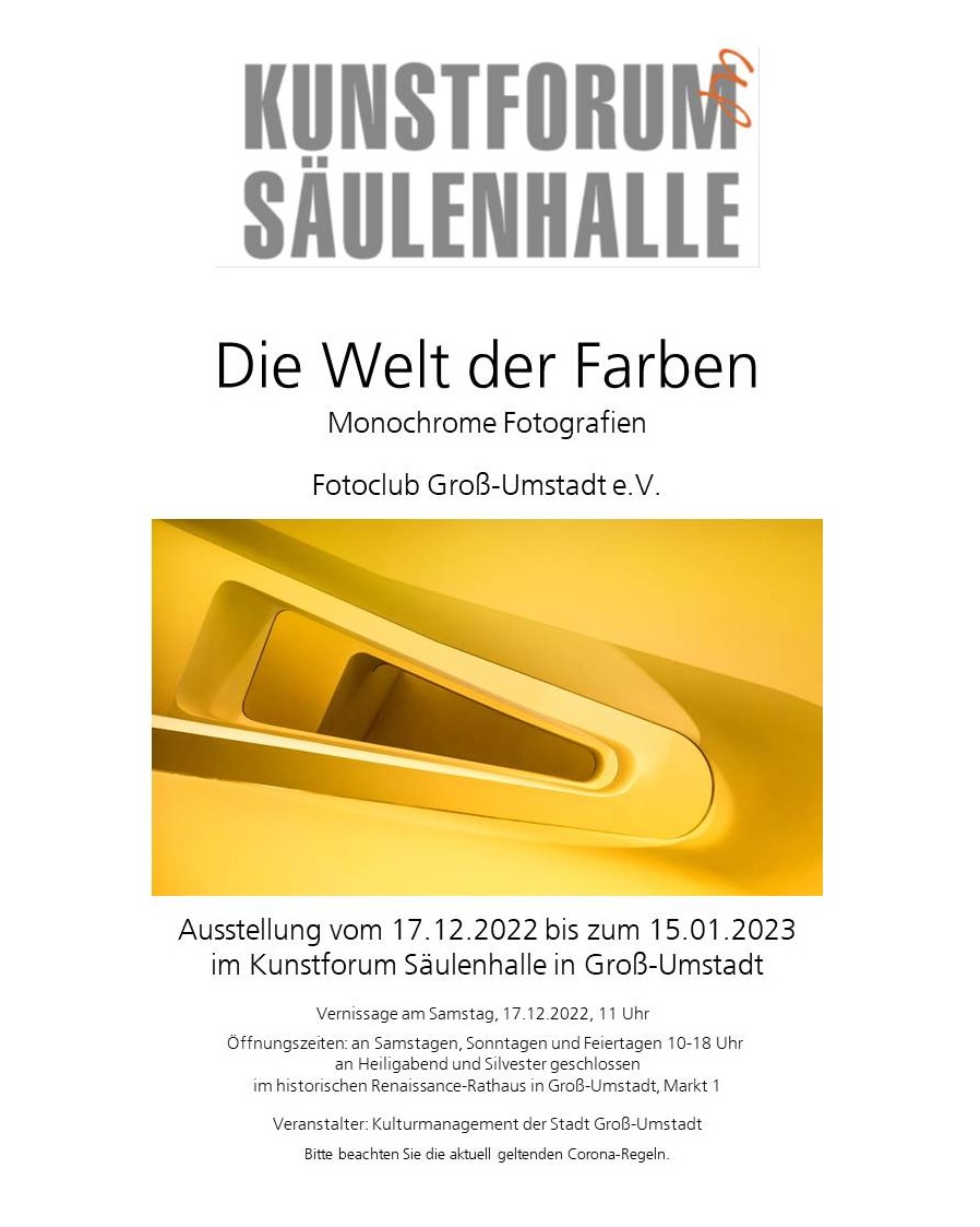 Plakat für die Ausstellung Die Welt der Farben - Monochrome Fotografie des Fotoclub Groß-Umstadt eV.